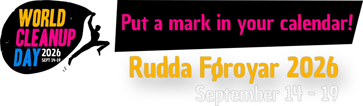 World Cleanup Day 2026 - Rudda Føroyar